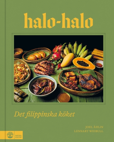 Halo-halo: Det filippinska köket - Joel Åhlin, Lennart Weibull