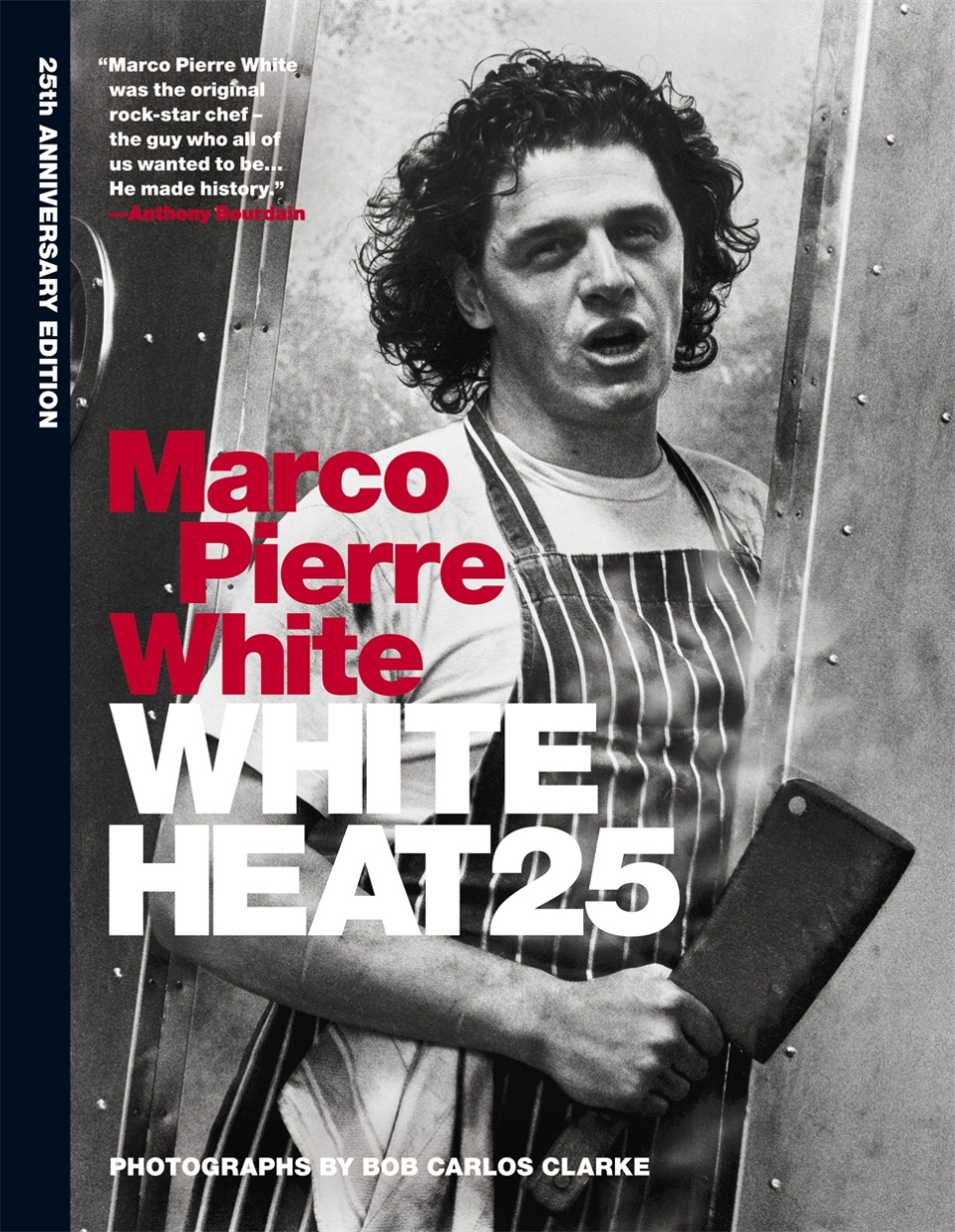 White Heat 25 - Marco Pierre White in the group Cooking / Cookbooks / / at KitchenLab (1317-33007)
