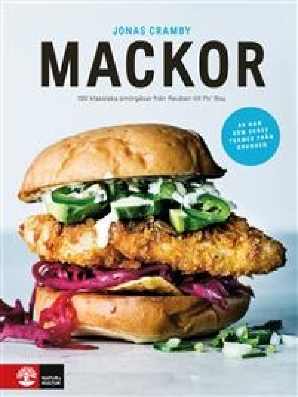 Mackor de Jonas Cramby dans le groupe Cuisine / Livres de cuisine / Chefs et programmes télé l\'adresse The Kitchen Lab (1355-11993)
