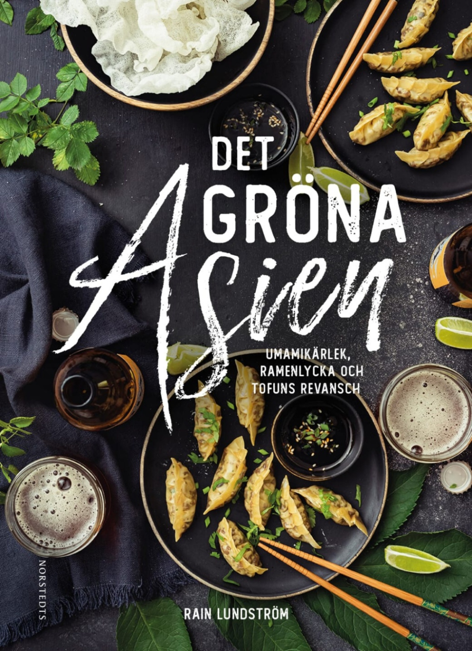 Det Gröna Asien - Rain Lundström dans le groupe Cuisine / Livres de cuisine / Cuisines nationales et régionales / Asie l\'adresse The Kitchen Lab (1355-23540)