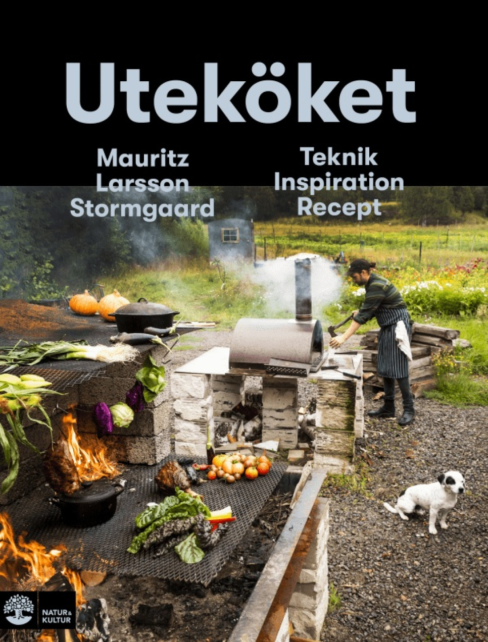 Uteköket - Mauritz Larsson Stormgaard in the group Cooking / Cookbooks / Grill & smoke at KitchenLab (1355-23541)