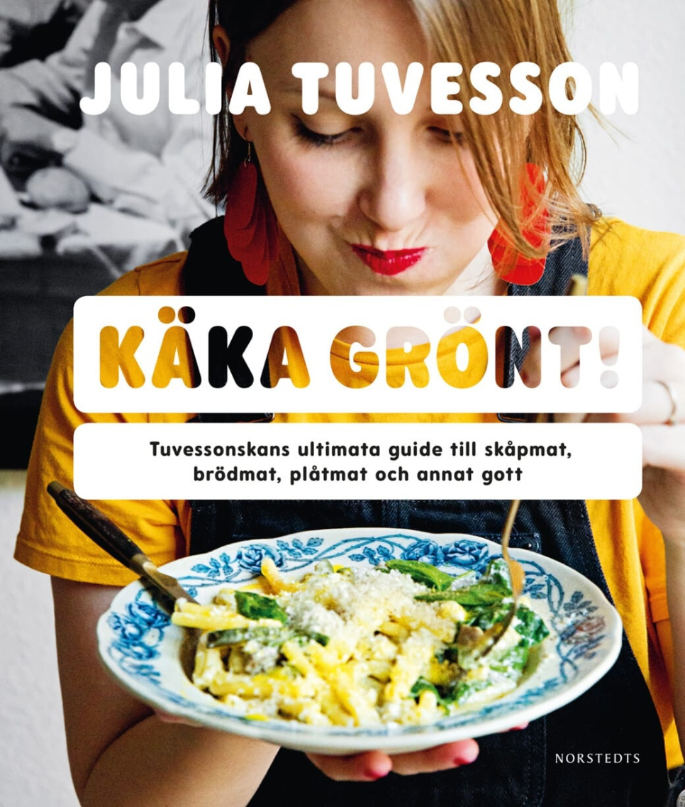 Käka Grönt! - Julia Tuvesson in the group Cooking / Cookbooks / Vegetarian at KitchenLab (1355-23654)