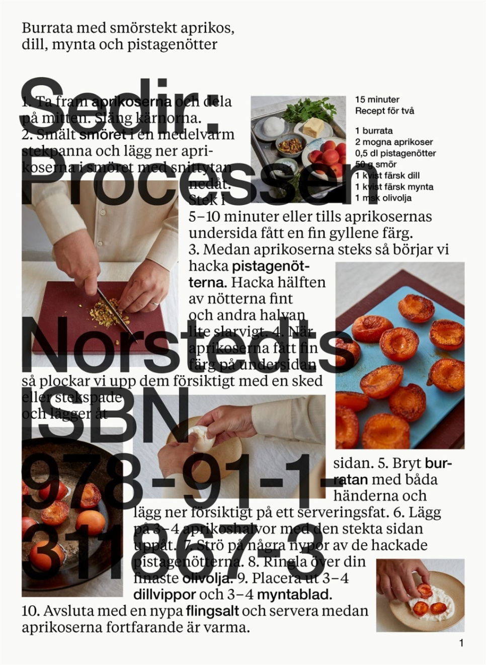 Sedir: Processen - Sedir Ajeenah in der Gruppe Kochen / Kochbücher / Alltagsküche bei The Kitchen Lab (1355-25830)