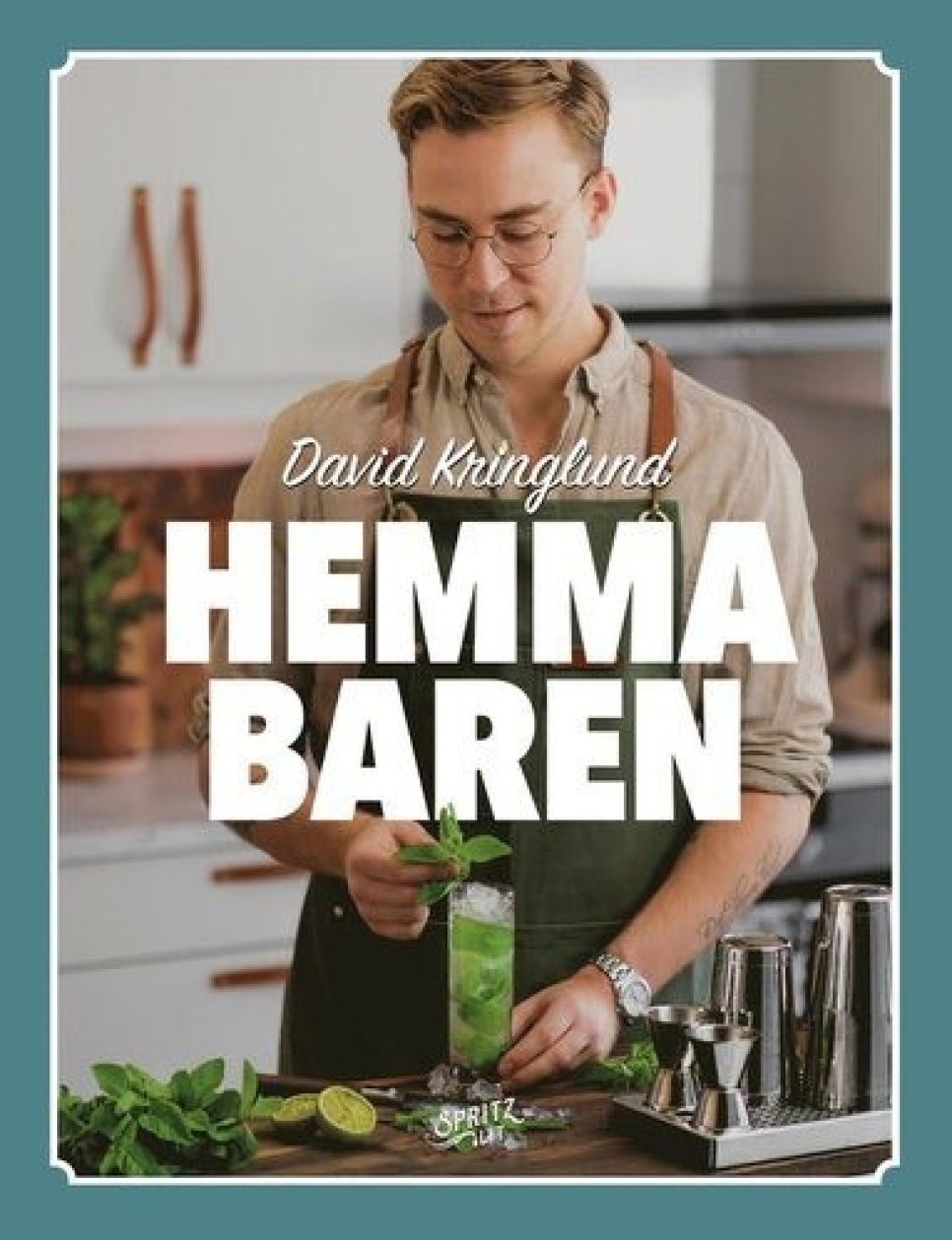 Hemmabaren - David Kringlund in der Gruppe Kochen / Kochbücher / Getränke / Cocktails & Bar bei The Kitchen Lab (1355-26821)