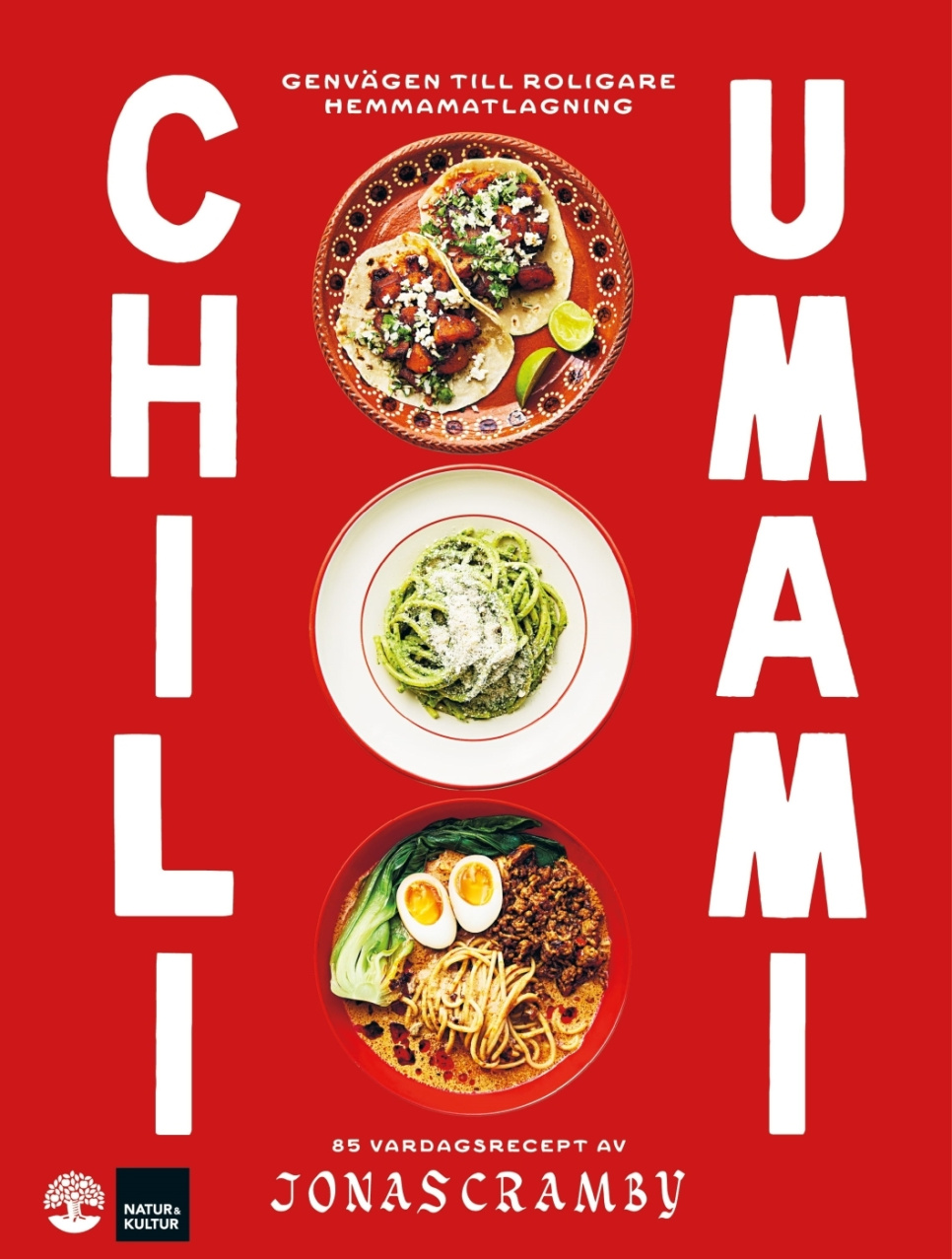 Chili + umami - Jonas Cramby in der Gruppe Kochen / Kochbücher / Alltagsküche bei The Kitchen Lab (1355-32743)