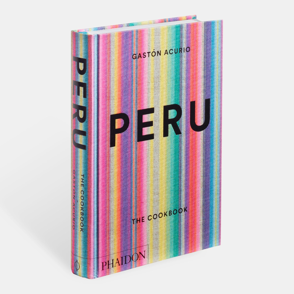 Peru: the cookbook - Gastón Acurio dans le groupe Cuisine / Livres de cuisine / Cuisines & Cultures / Amérique latine l\'adresse The Kitchen Lab (1399-14474)