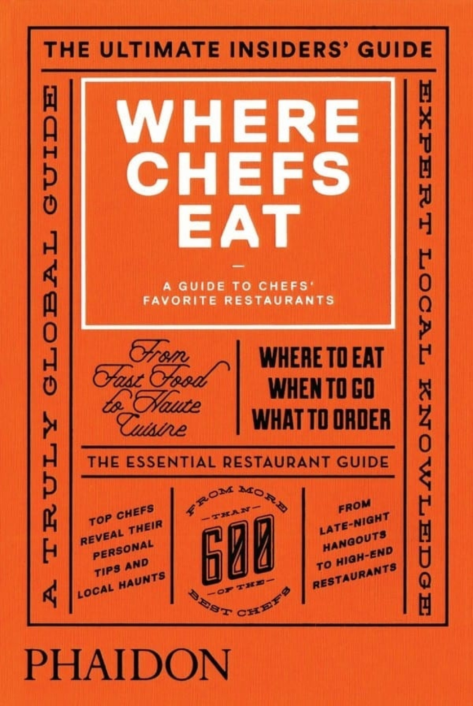 Where Chefs Eat, A Guide to Chefs Favourite Restaurants in the group Cooking / Cookbooks / Other cookbooks at KitchenLab (1399-14478)