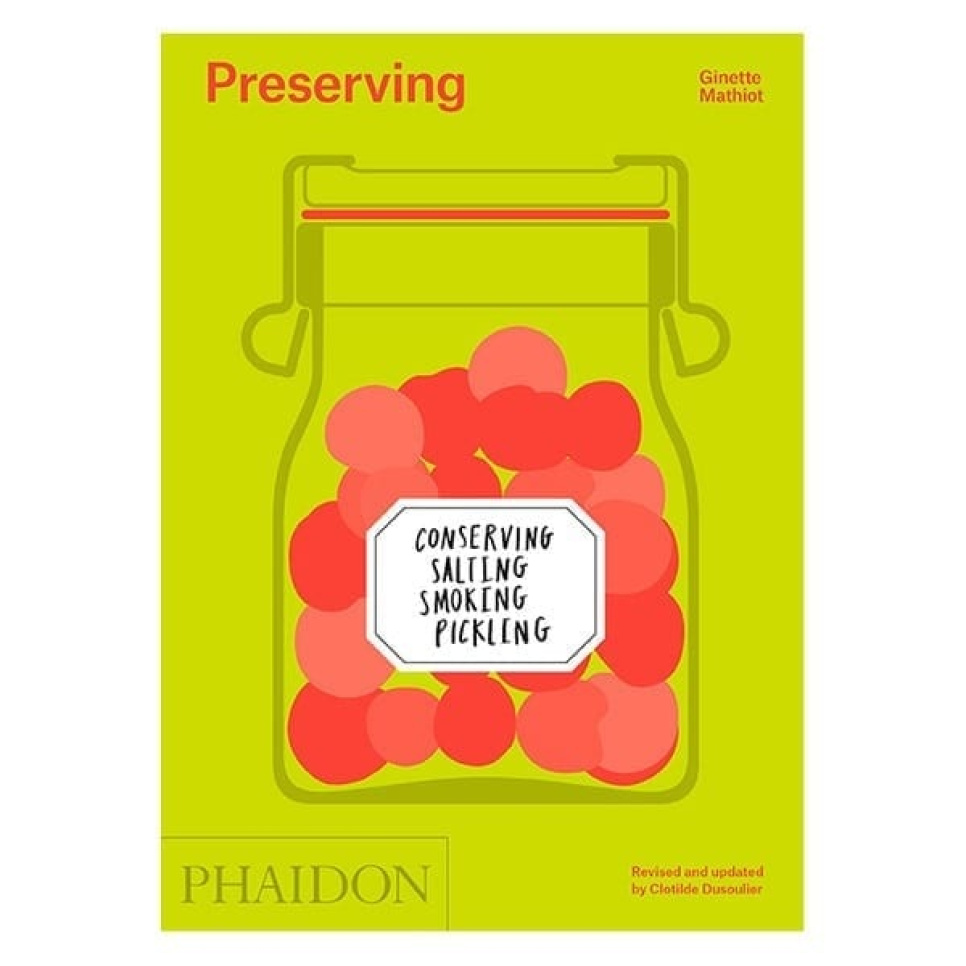 Preserving - Ginette Mathiot in the group Cooking / Cookbooks / Fermentation & preservation at KitchenLab (1399-16073)