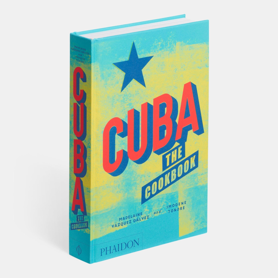 Cuba: The Cookbook - Imogene Tondre och Madelaine Vazquez Galvez in the group Cooking / Cookbooks / Cuisines & Cultures / Latin America at KitchenLab (1399-17653)