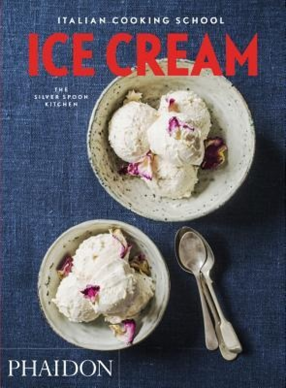 Italian Cooking School: Ice Cream av The Silver Spoon in the group Cooking / Cookbooks / National & regional cuisines / Europe at KitchenLab (1399-17654)
