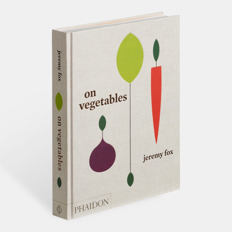 On Vegetables - Jeremy Fox in the group Cooking / Cookbooks / Ingredients & Techniques / Vegetables & Vegetarian at KitchenLab (1399-18576)