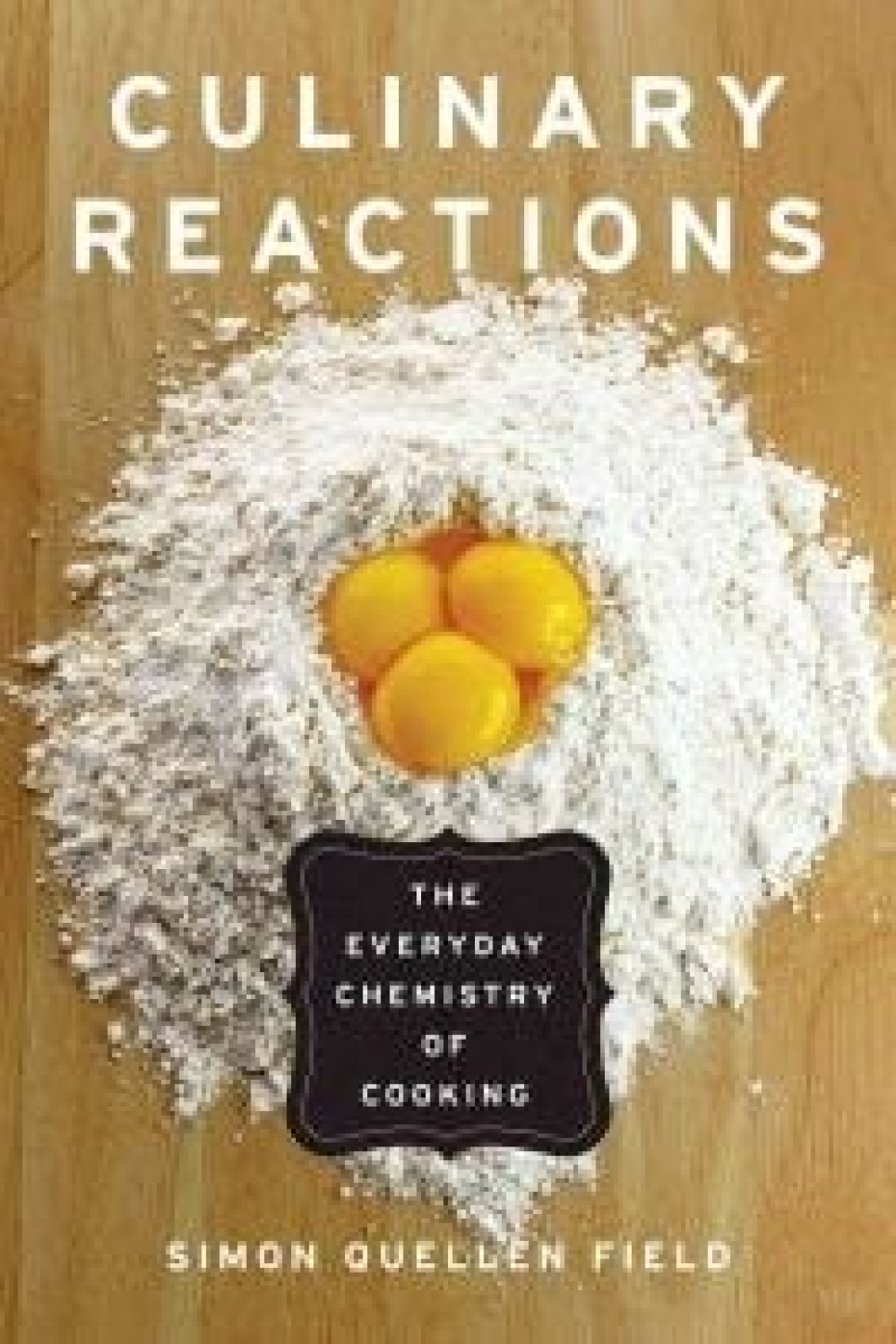 Culinary Reactions: The Everyday Chemistry of Cooking - Simon Quellen Field in the group Cooking / Cookbooks / National & regional cuisines / Asia at KitchenLab (1820-22267)
