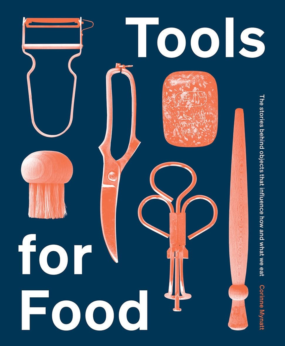 Werkzeuge für Lebensmittel - Corinne Mynatt in der Gruppe Kochen / Kochbücher / Andere Kochbücher bei The Kitchen Lab (1987-26123)
