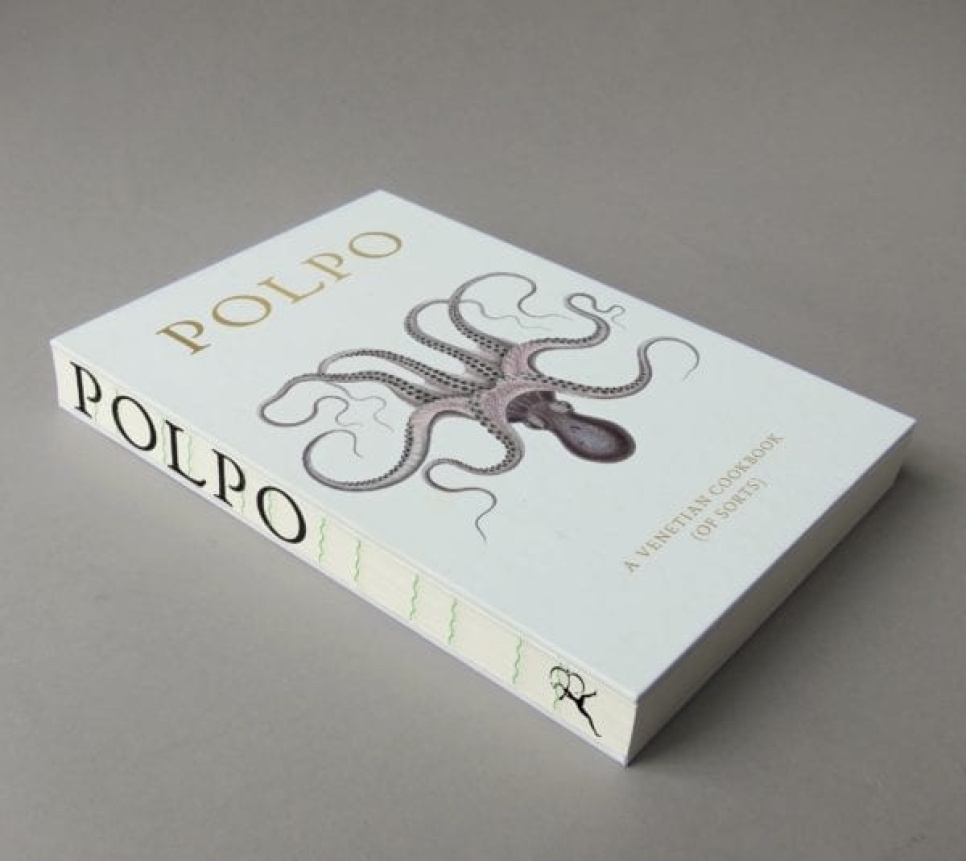 Polpo, ein venezianisches Kochbuch (der Sorte) - Russel Norman