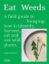 Eat Weeds - Diego Bonetto