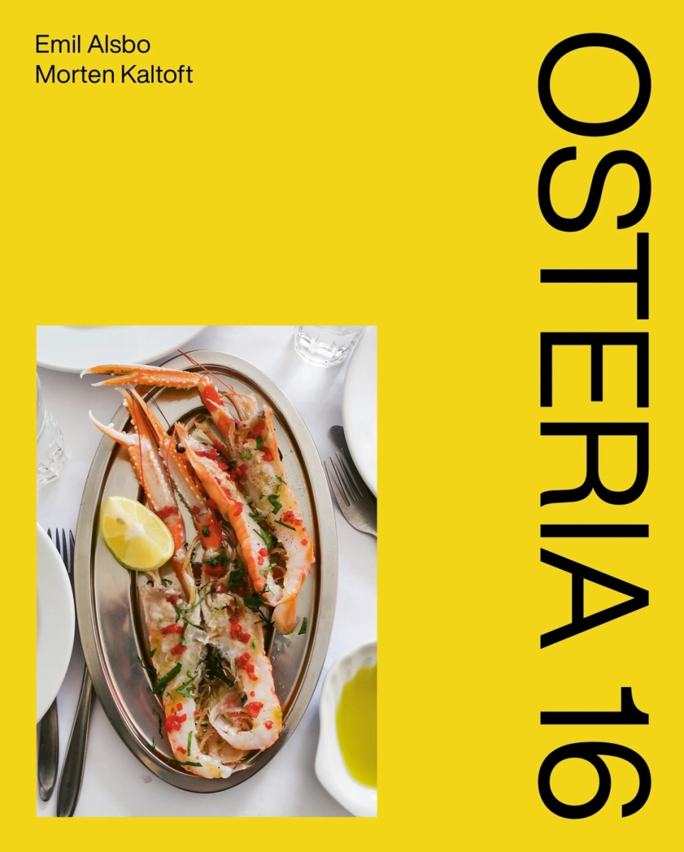 Osteria No.1 - Emil Alsbo, Morten Kaltoft dans le groupe Cuisine / Livres de cuisine / Restaurants & Chefs l\'adresse The Kitchen Lab (1987-34975)