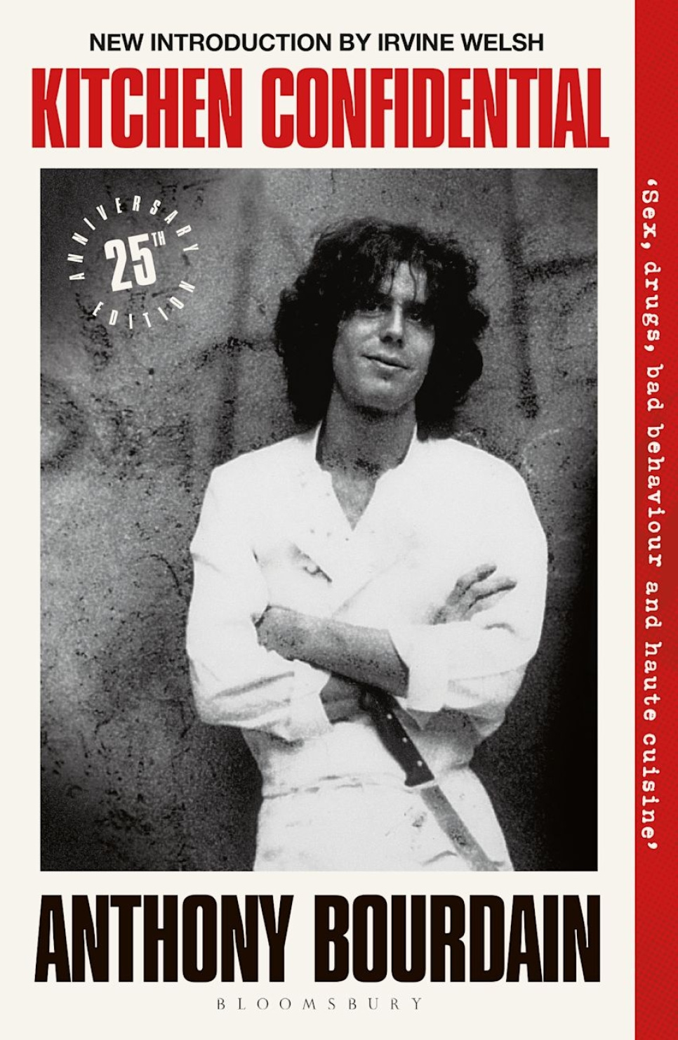 Kitchen Confidential : 25th Anniversary Edition - Anthony Bourdain dans le groupe Cuisine / Livres de cuisine / Littérature culinaire / Les coulisses de la cuisine l\'adresse The Kitchen Lab (2304-35919)
