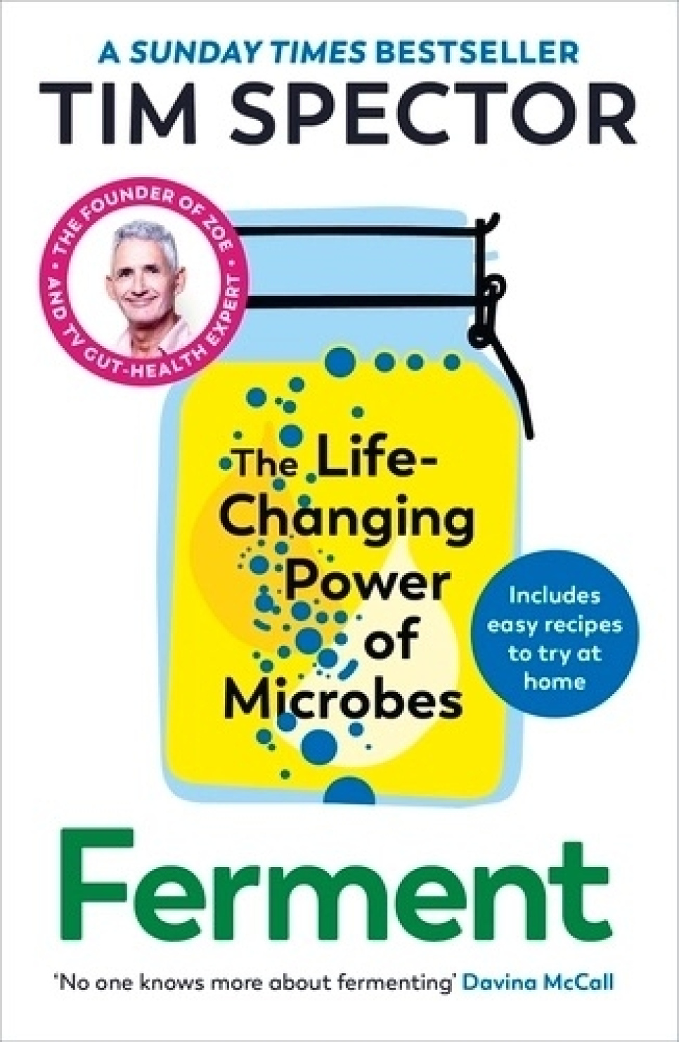 Ferment : The Life-Changing Power of Microbes - Tim Spector in the group Cooking / Cookbooks / / Fermentation & preservation at KitchenLab (2304-35925)