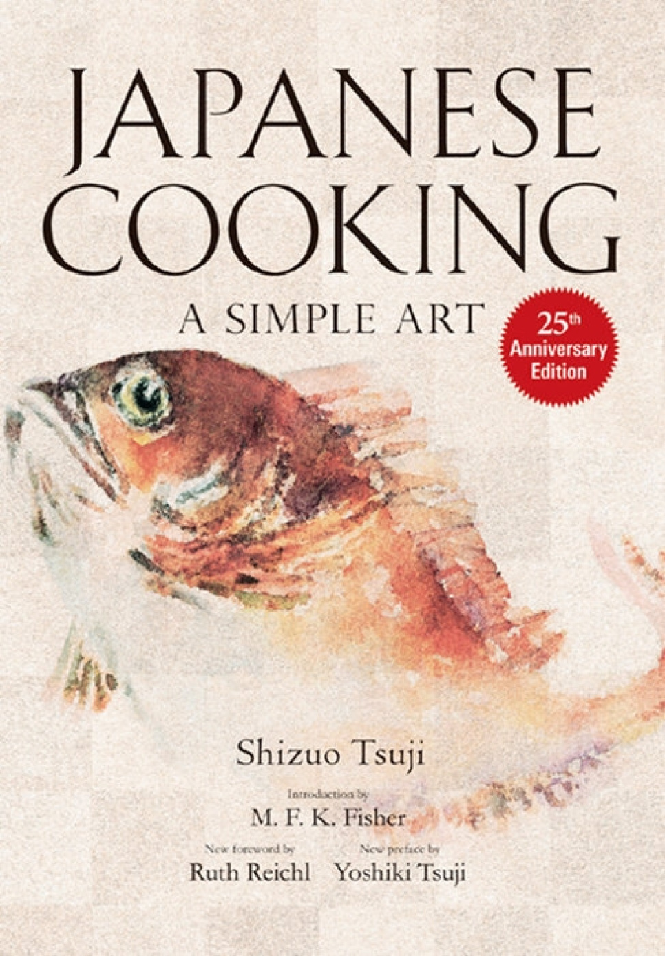 Japanese Cooking: A Simple Art - Shizuo Tsuji in the group Cooking / Cookbooks / National & regional cuisines / at KitchenLab (2304-36026)