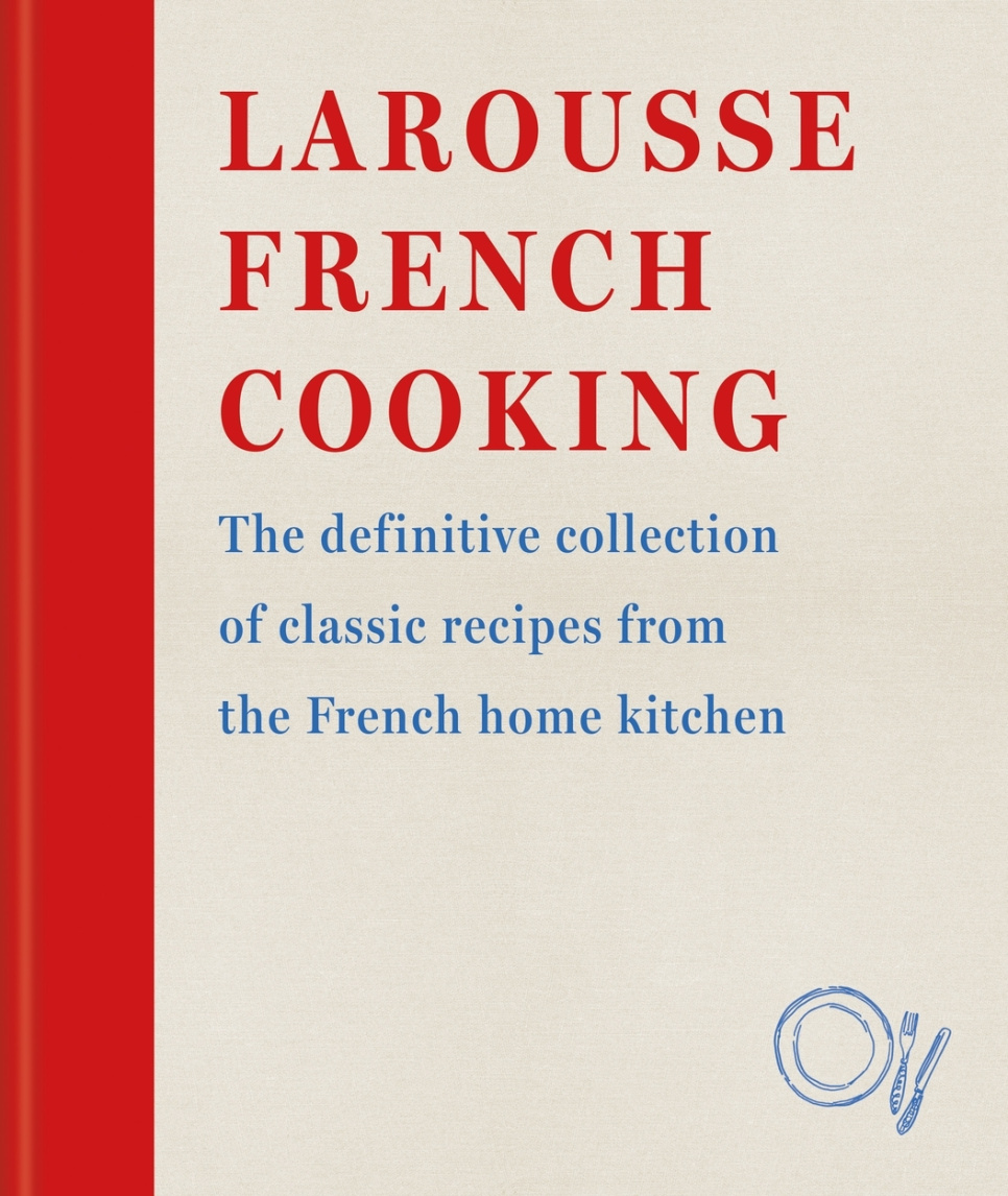 Larousse French Cooking in the group Cooking / Cookbooks / National & regional cuisines / Europe at KitchenLab (2304-36028)