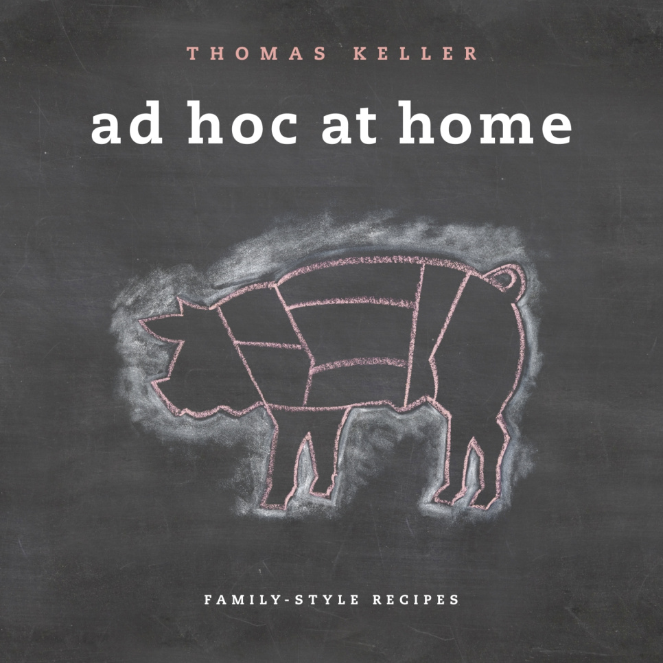 Ad Hoc at Home - Thomas Keller in the group Cooking / Cookbooks / Kändiskockar & TV-program at KitchenLab (2304-36056)