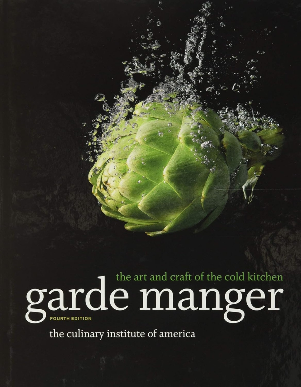Garde Manger, 4th ed - Culinary Institute of America in the group Cooking / Cookbooks / / at KitchenLab (2304-36064)