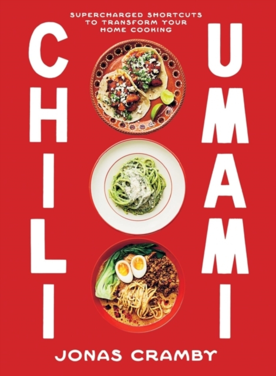 Chili + Umami - Jonas Cramby (Eng) in the group Cooking / Cookbooks / Everyday food at KitchenLab (2304-36109)