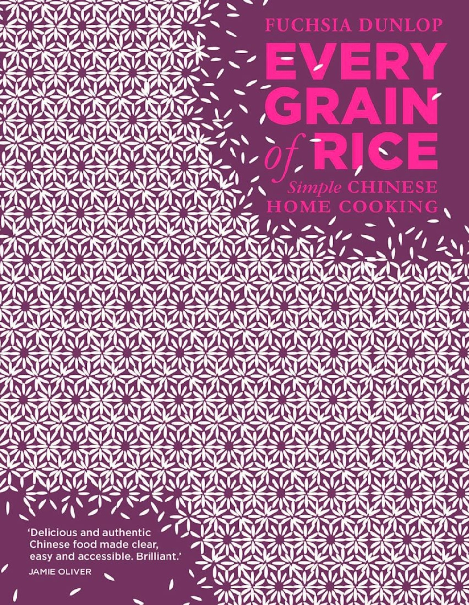 Every Grain of Rice - Fuchsia Dunlop in the group Cooking / Cookbooks / Cuisines & Cultures / China & Southeast Asia at KitchenLab (2304-36136)