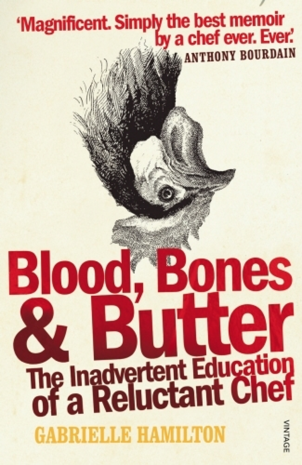 Blood, Bones and Butter - Gabrielle Hamilton in the group Cooking / Cookbooks / Food literature / Inside the Kitchen at KitchenLab (2304-36167)